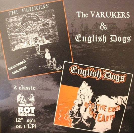 THE VARUKERS/ENGLISH DOGS "Massacred Millions / To The Ends Of The Earth" LP (Yellow Vinyl))