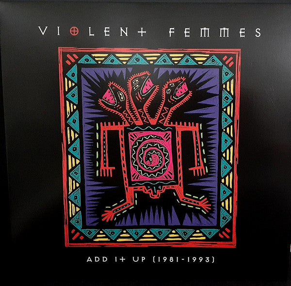 VIOLENT FEMMES "Add It Up (1981-1993)" LPx2