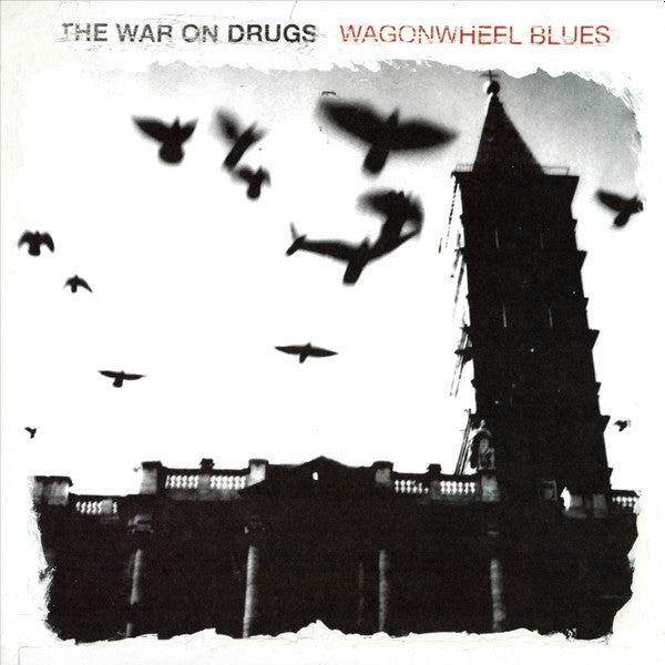 WAR ON DRUGS, THE "Wagonwheel Blues" LP