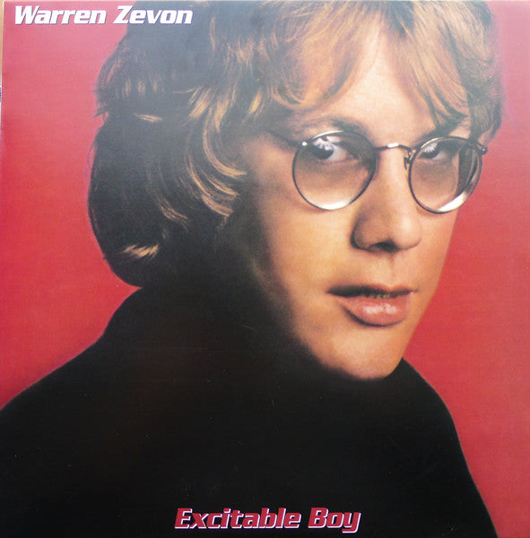 ZEVON, WARREN "Excitable Boy" LP (180g)