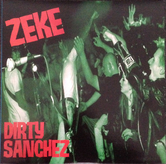 ZEKE "Dirty Sanchez" LP (2024)