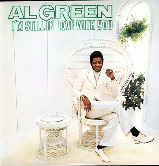 GREEN, AL "I'm Still In Love With You" LP