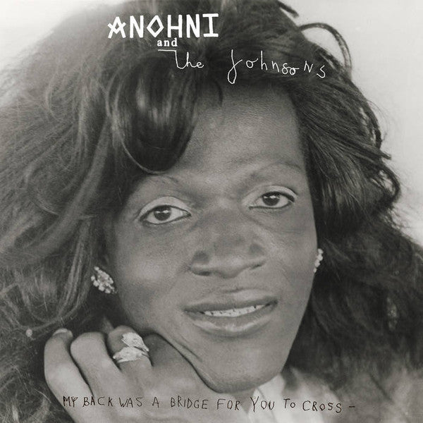 ANOHNI & THE JOHNSONS "My Back Was a Bridge For You To Cross" LP