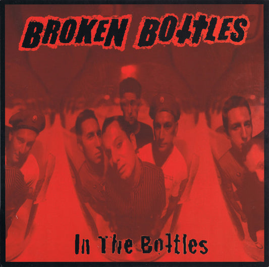 BROKEN BOTTLES "In The Bottles" LP