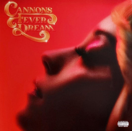 CANNONS "Fever Dream" LP