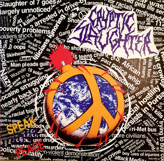 CRYPTIC SLAUGHTER "Speak Your Peace" LP