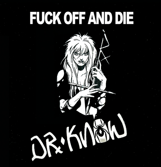 DR. KNOW "Fuck Off and Die" LP (Red Vinyl)