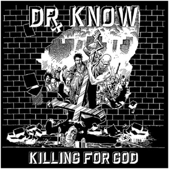 DR. KNOW "Killing For God" LP