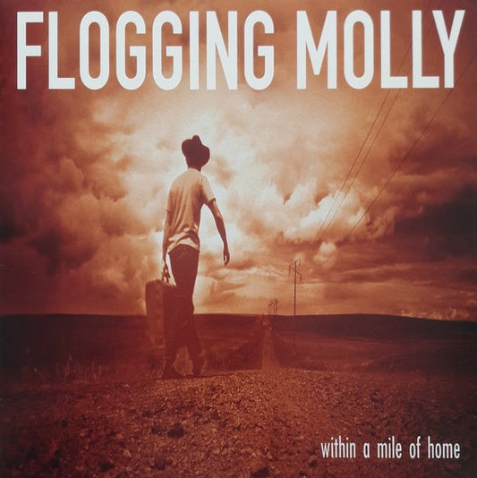 FLOGGING MOLLY "Within a Mile of Home" LP