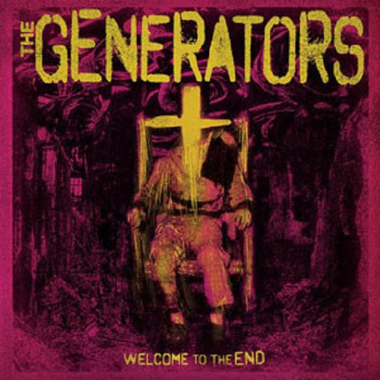 GENERATORS, THE "Welcome To The End" LP (2015)
