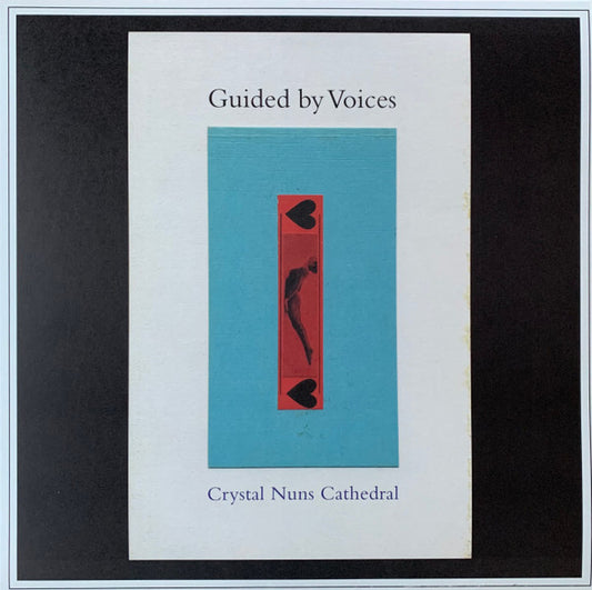 GUIDED BY VOICES "Crystal Nuns Cathedral" LP