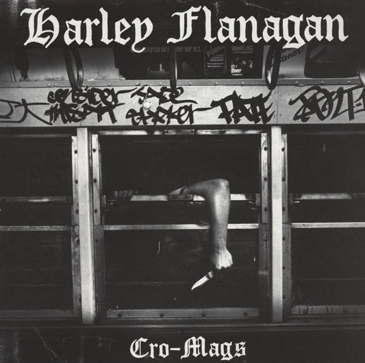 HARLEY FLANNAGAN "Cro-Mags" LP