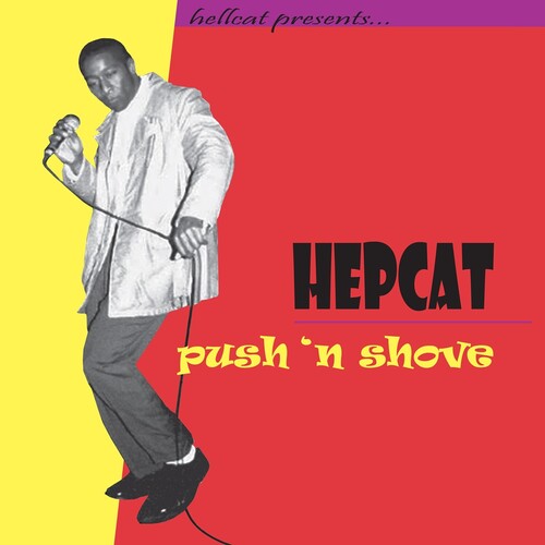 HEPCAT "Push 'n' Shove" LP (RSD)