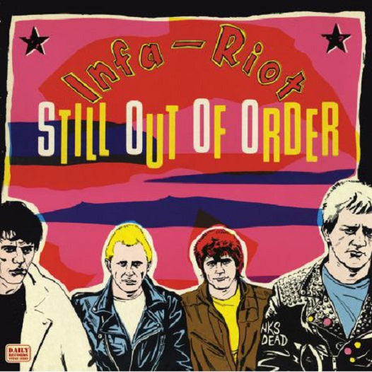 INFA-RIOT "Still Out of Order" LP (2018)
