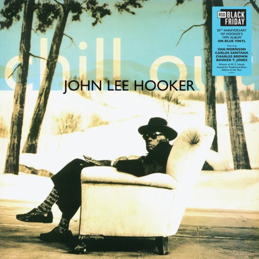 HOOKER, JOHN LEE "Chill Out" LP (30th Anniversary)(BF/RSD)
