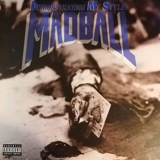 MADBALL "Demonstrating My Style" LP (2016)