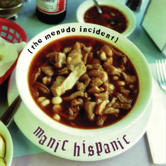 MANIC HISPANIC "The Menudo Incident" LP