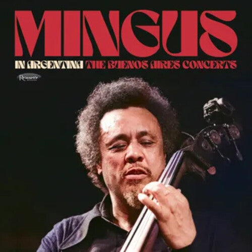 MINGUS, CHARLES "In Argentina: The Buenos Aires Concerts" LPX3 (RSD)
