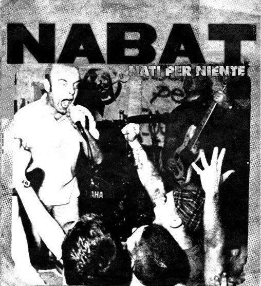NABAT "Nati Per Niente" LP (2018)