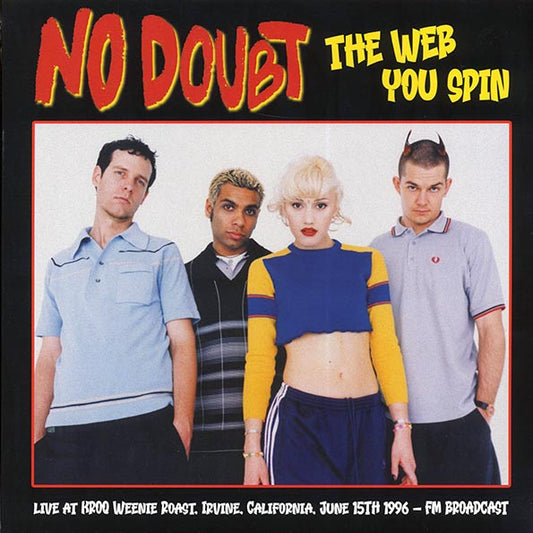 NO DOUBT "The Web You Spin