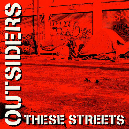 OUTSIDERS "These Streets" LP (Red Vinyl)