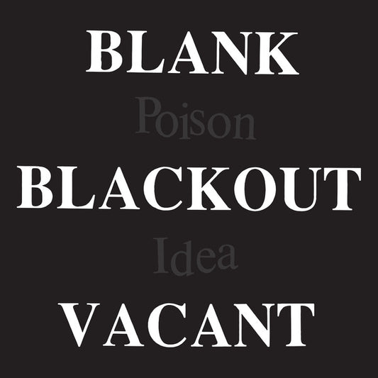 POISON IDEA "Blank Blackout Vacant" LPx2