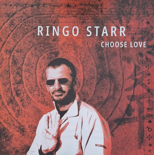 STARR, RINGO "Choose Love" LP (Red)