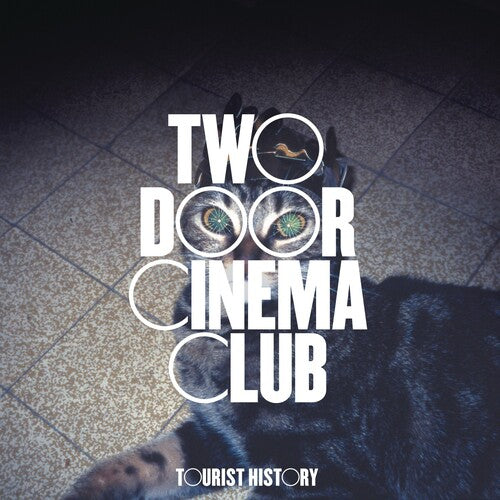 TWO DOOR CINEMA CLUB "Tourist History" LP